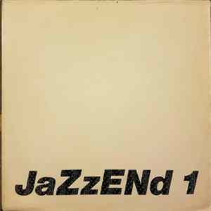 Various - JaZzENd 1 Mp3