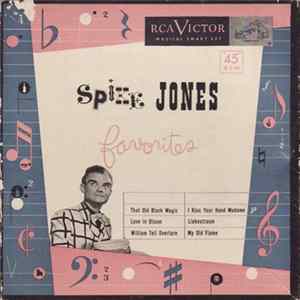 Spike Jones And His City Slickers - Spike Jones Favorites Mp3