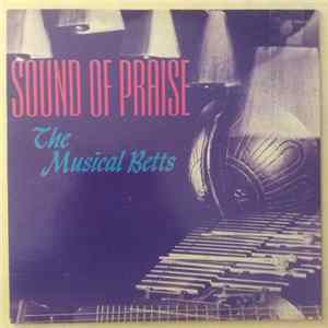 The Musical Betts - Sound of Praise Mp3