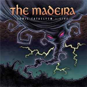 The Madeira - Sonic Cataclysm Mp3