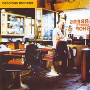Delicious Monster - Joie De Vivre Mp3