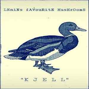Lenins Favourite Mushrooms - Kjell Mp3