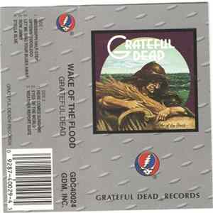 Grateful Dead - Wake Of The Flood Mp3
