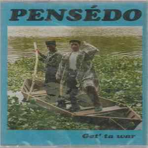 Pensédo - Get' Ta War Mp3