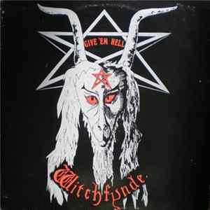 Witchfynde - Give 'Em Hell Mp3