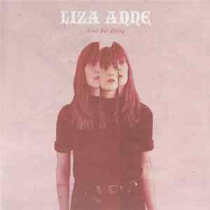 Liza Anne - Fine But Dying Mp3