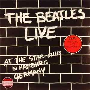 The Beatles - Live At The Star-Club In Hamburg Germany Mp3