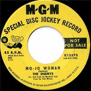 The Enemys - Mo-Jo Woman / My Dues Have Been Paid Mp3