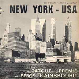Serge Gainsbourg - New York - U.S.A. Mp3
