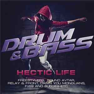 Various - Drum & Bass Hectic Life Mp3