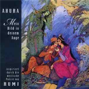 Ahura - Mein Bild In Deinem Auge Mp3