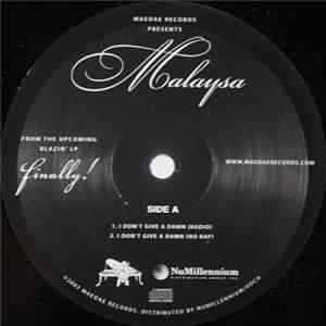 Malaysa - I Don't Give A Damn Mp3