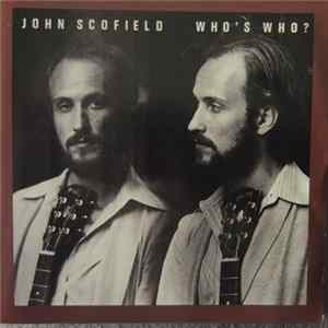 John Scofield - Who's Who? Mp3