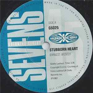 Earnest Mosely / The Sheppards - Stubborn Heart / How Do You Like It Mp3