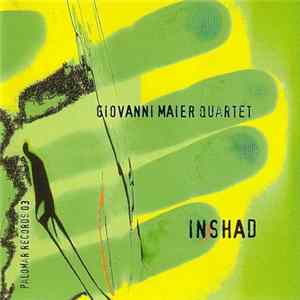Giovanni Maier Quartet - Inshad Mp3