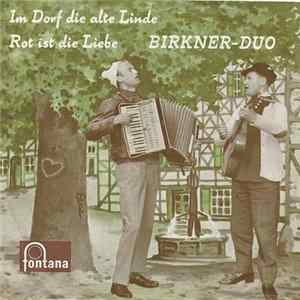 Das Birkner-Duo - Im Dorf Die Alte Linde Mp3