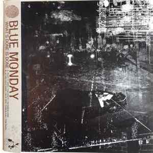 Blue Monday - What's Done Is Done Mp3