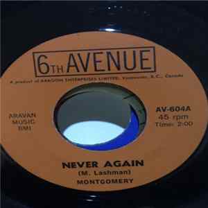 Montgomery - Never Again Mp3