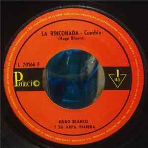 Hugo Blanco Y Su Arpa Viajera - La Rinconada Mp3