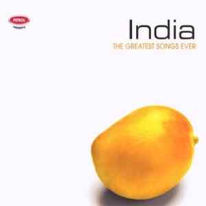 Various - India: The Greatest Songs Ever Mp3