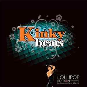 La Baaz & Kara_Maehl - Kinky Beats - Lollipop Edition Mp3