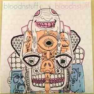 Bloodnstuff - Bloodnstuff Mp3