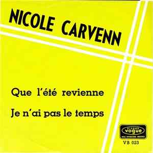 Nicole Carvenn - Que L'été Revienne Mp3