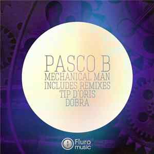 Pasco B - Mechanical Man Mp3