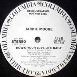 Jackie Moore - How's Your Love Life Baby Mp3
