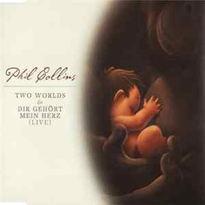 Phil Collins - Two Worlds Mp3