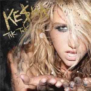Ke$ha - Tik Tok Mp3