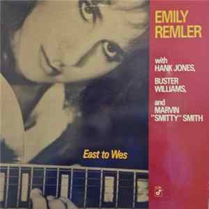 Emily Remler - East To Wes Mp3