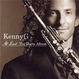 Kenny G - At Last... The Duets Album Mp3