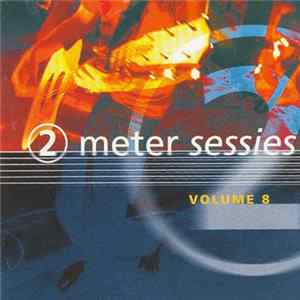 Various - 2 Meter Sessies - Volume 8 Mp3