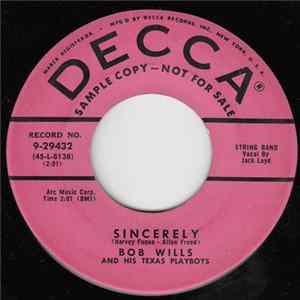 Bob Wills And His Texas Playboys - Sincerely / Cornball Rag Mp3