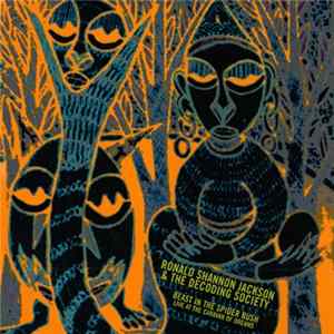 Ronald Shannon Jackson And The Decoding Society - Beast In The Spider Bush: Live At The Caravan Of Dreams Mp3
