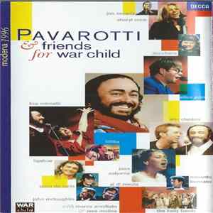 Pavarotti - Pavarotti & Friends For War Child Mp3