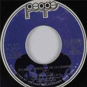 Fred & The New J.B.'s - (It's Not The Express) It's The JB's Monaurail Mp3