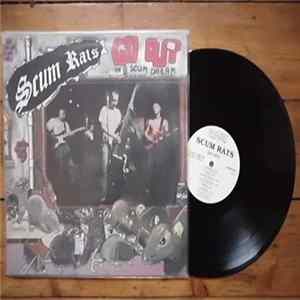 Scum Rats - Go Out In A Scum Dream Mp3