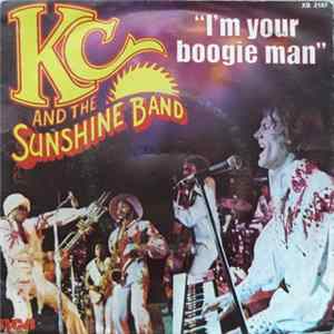 KC & The Sunshine Band - I'm Your Boogie Man / Wrap Your Arms Around Me Mp3