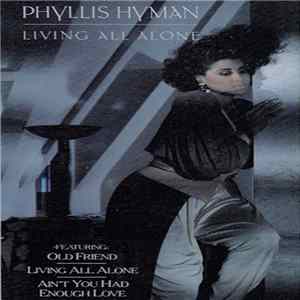 Phyllis Hyman - Living All Alone Mp3
