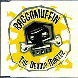 Deadly Hunter - Raggamuffin Mp3