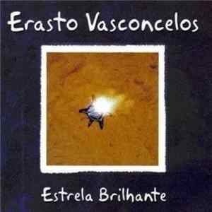 Erasto Vasconcelos - Estrela Brilhante Mp3