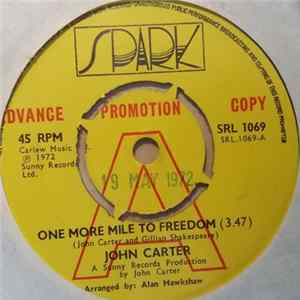John Carter - One More Mile To Freedom Mp3