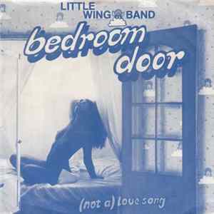 Little Wing Band - Bedroom Door Mp3