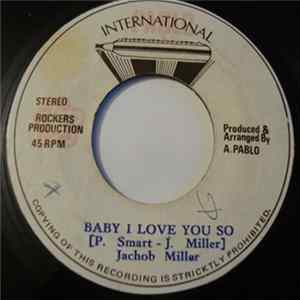 Jachob Miller / Agustos Pablo - Baby I Love You So / King Tubby's Meet Rockers Up-Town Mp3
