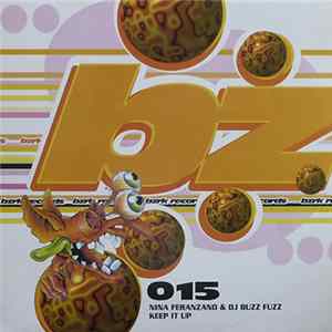 Nina Feranzano & DJ Buzz Fuzz - Keep It Up Mp3