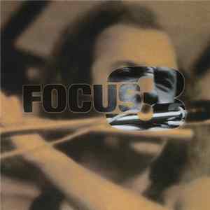 Focus - Focus 3 Mp3
