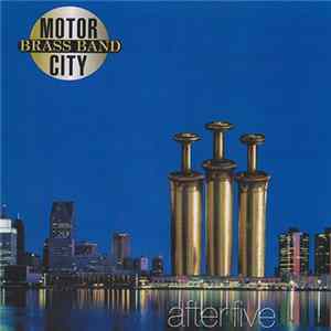 Motor City Brass Band - After Five Mp3