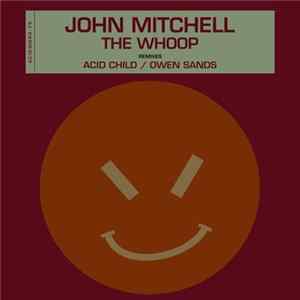 John Mitchell - The Whoop Mp3